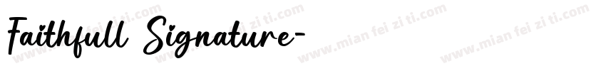 Faithfull Signature字体转换